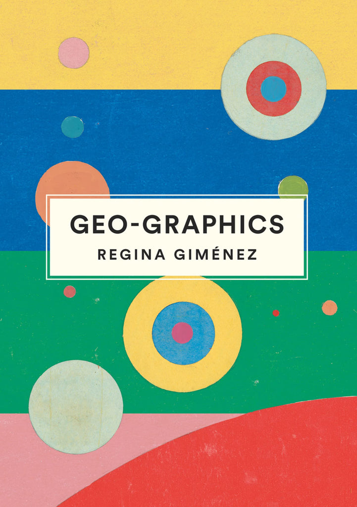 Geo-Graphics by Regina Giménez. GiantBooks.