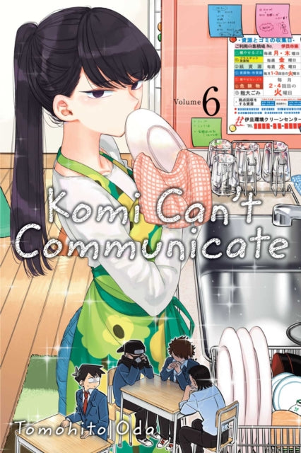 Komi Can't Communicate (Komi cherche ses mots), Vol. 6 by Tomohito Oda and translated by John Werry. Manga. GiantBooks.