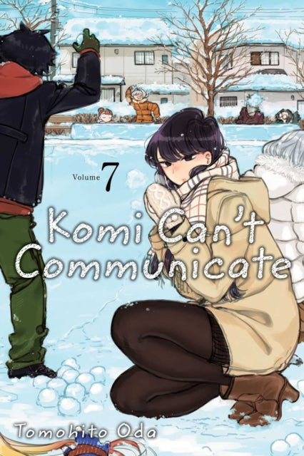 Komi Can't Communicate (Komi cherche ses mots), Vol. 7 by Tomohito Oda and translated by John Werry. Manga. GiantBooks.