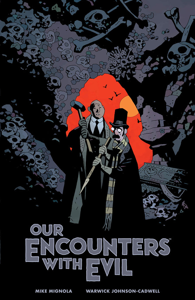 Our Encounters With Evil : Adventures of Professor J.T. Meinhardt and His Assistant Mr. Knox by Mike Mignola and  Warwick Johnson Cadwell. Dark Horses Comics. GiantBooks. Comics.