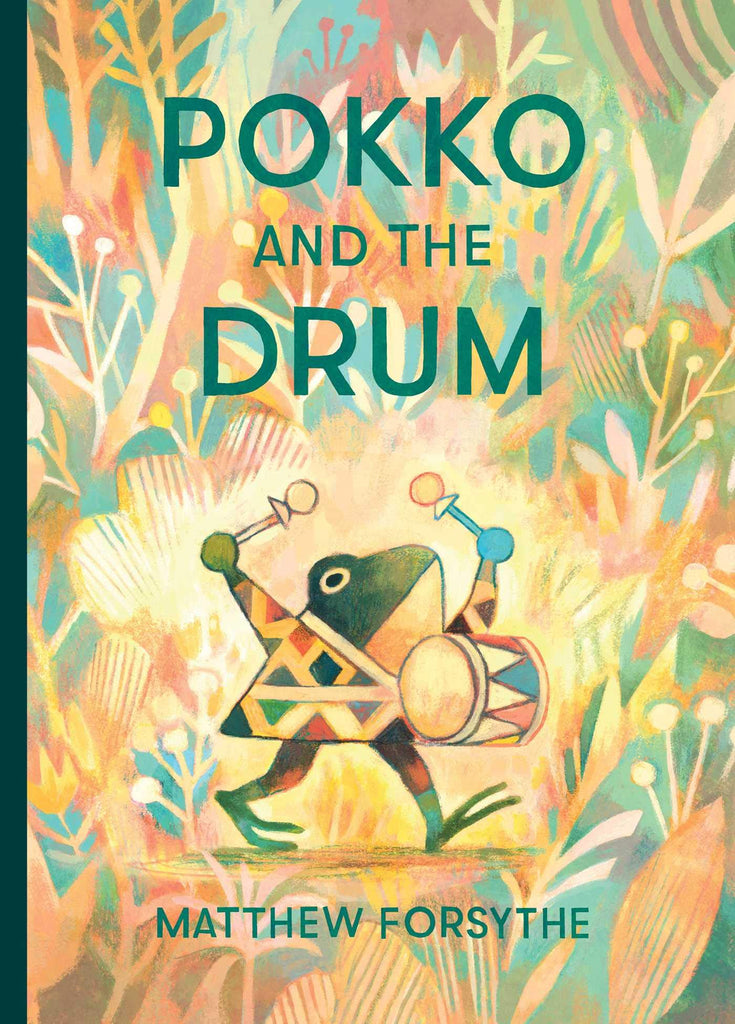 Pokko and the Drum by Matthew Forsythe. Illustrated Books. GiantBooks.